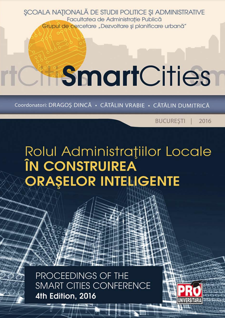 					View Vol. 4 (2016): Rolul Administrațiilor Locale în Construirea Orașelor Inteligente
				